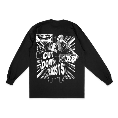 CUT DOWN FASCISTS LONG SLEEVE TEE