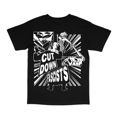 CUT DOWN FASCISTS TEE (BACK LOGO)