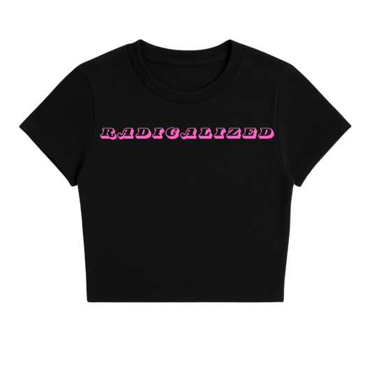 RADICALIZED BABY TEE