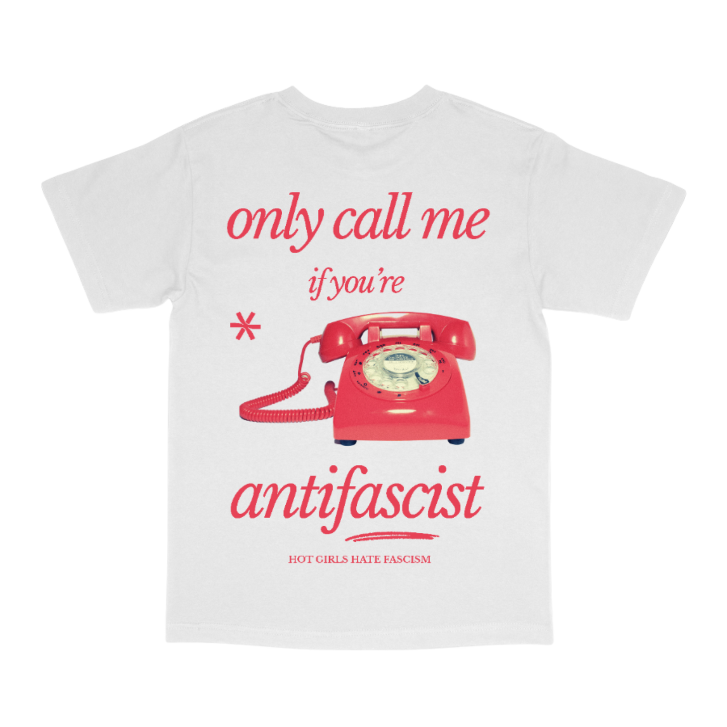 CALL ME ANTIFASCIST TEE